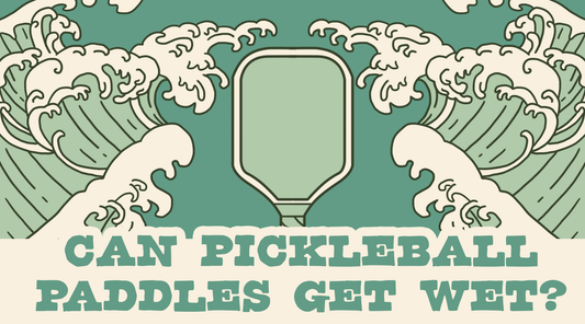 Can Pickleball Paddles Get Wet?