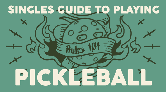 Pickleball Singles 101: Rules & Strategies