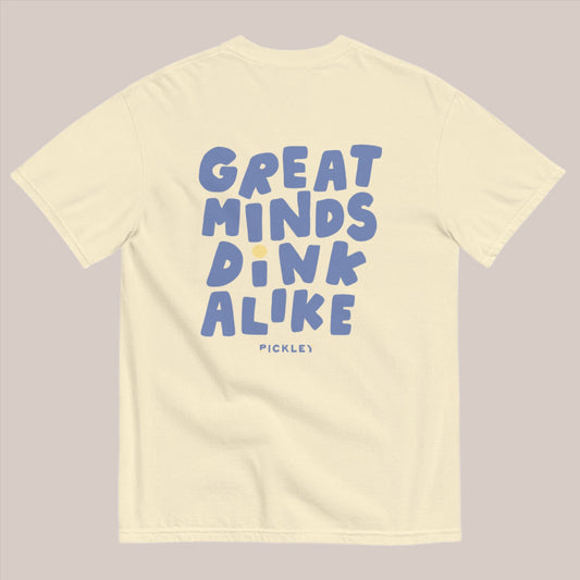 Great Minds Dink Alike Tee